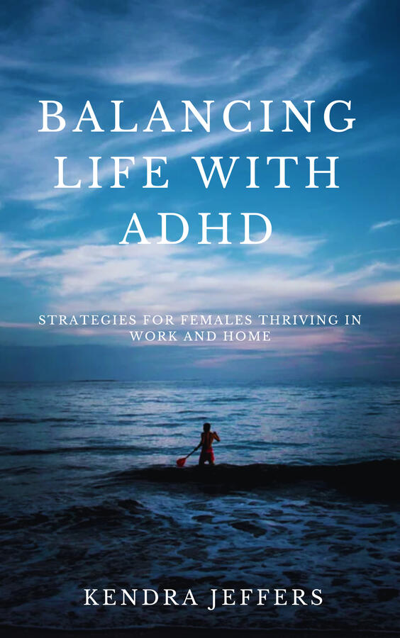 Balancing Life With ADHD Balancing Life With ADHD